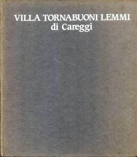 Villa tornabuoni lemmi - villa,