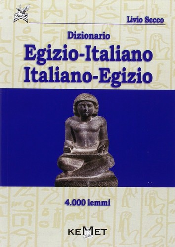 Dizionario egizio italiano - dizionario, egizio-italiano